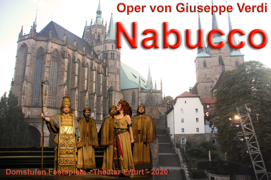 Domstufen Festspiele 2020 - Oper "Nabucco" von Giuseppe Verdi